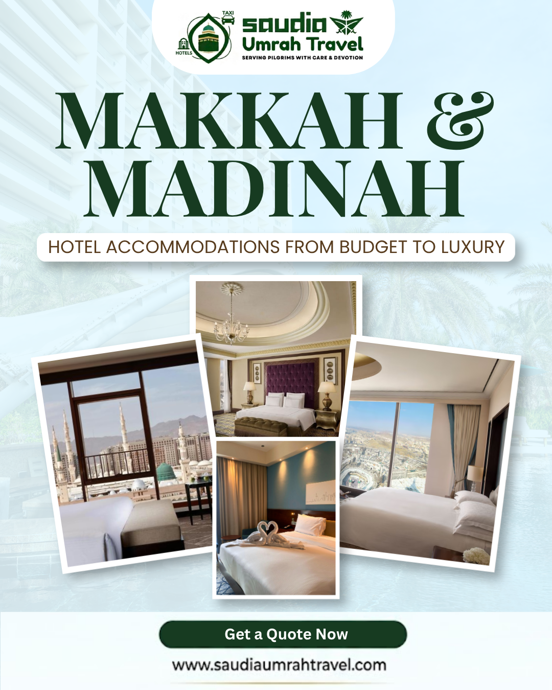 Hotel Accommodations Makkah & Madinah